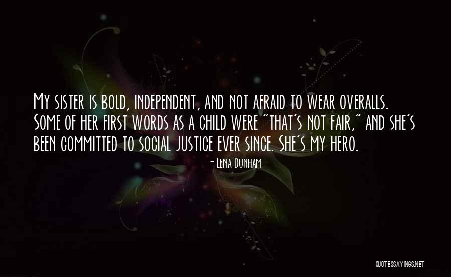 That's My Child Quotes By Lena Dunham That's My Child Quotes By Lena Dunham