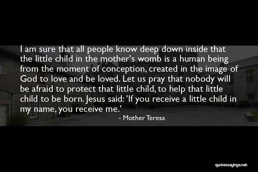 That's My Child Quotes By Mother Teresa That's My Child Quotes By Mother Teresa