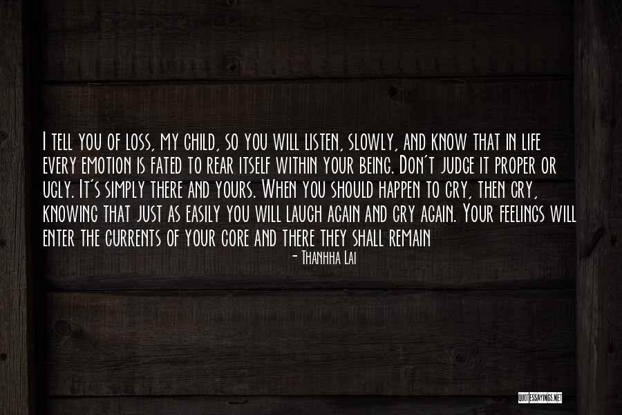 That's My Child Quotes By Thanhha Lai That's My Child Quotes By Thanhha Lai