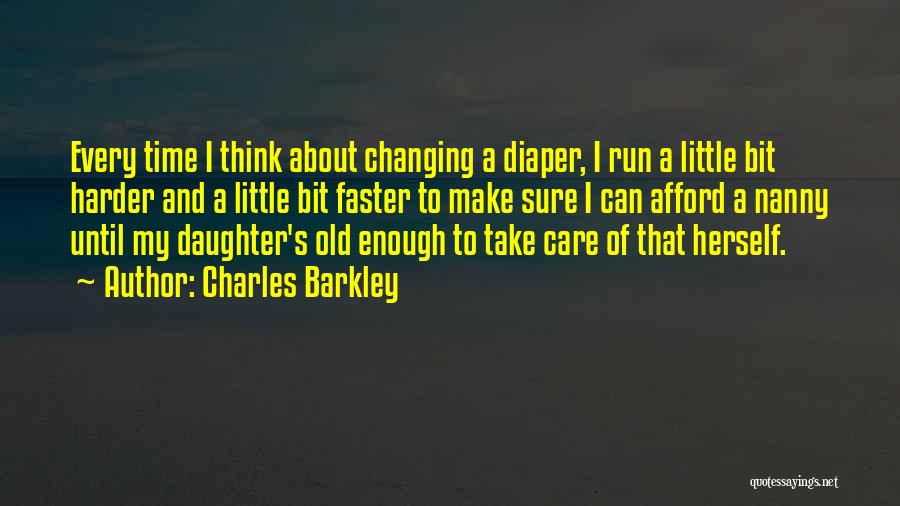 That's My Daughter Quotes By Charles Barkley