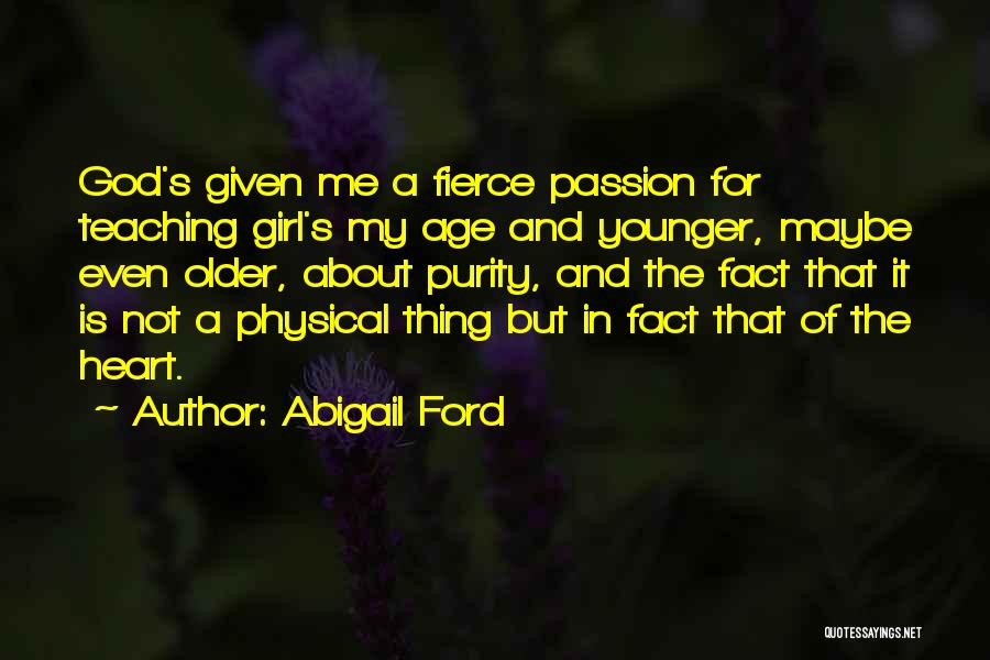 That's My Girl Quotes By Abigail Ford