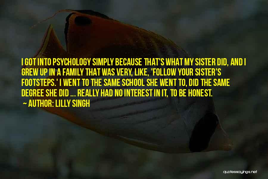 That's My Sister Quotes By Lilly Singh That's My Sister Quotes By Lilly Singh