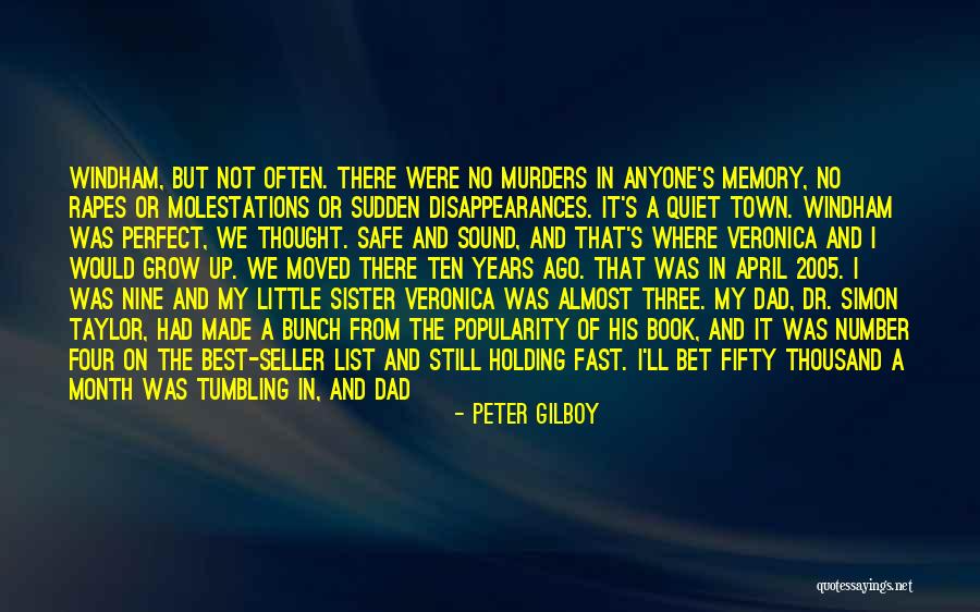 That's My Sister Quotes By Peter Gilboy