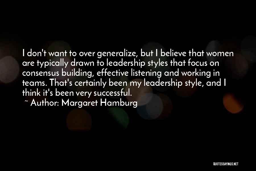 That's My Style Quotes By Margaret Hamburg