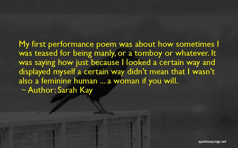 That's My Tomboy Quotes By Sarah Kay