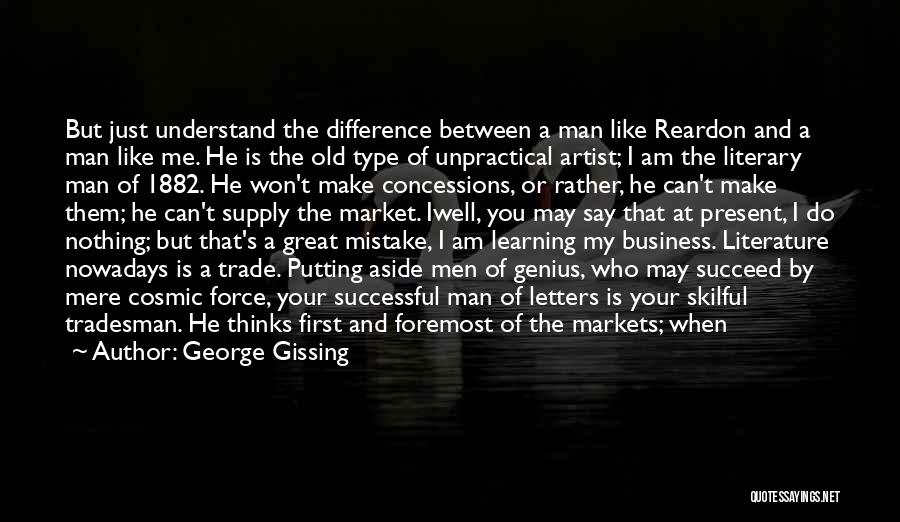 That's None Of My Business Quotes By George Gissing