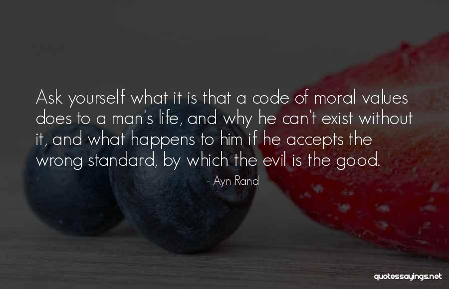 That's What He Is Quotes By Ayn Rand