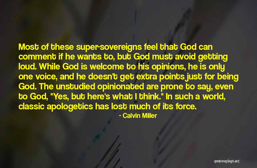 That's What He Is Quotes By Calvin Miller That's What He Is Quotes By Calvin Miller