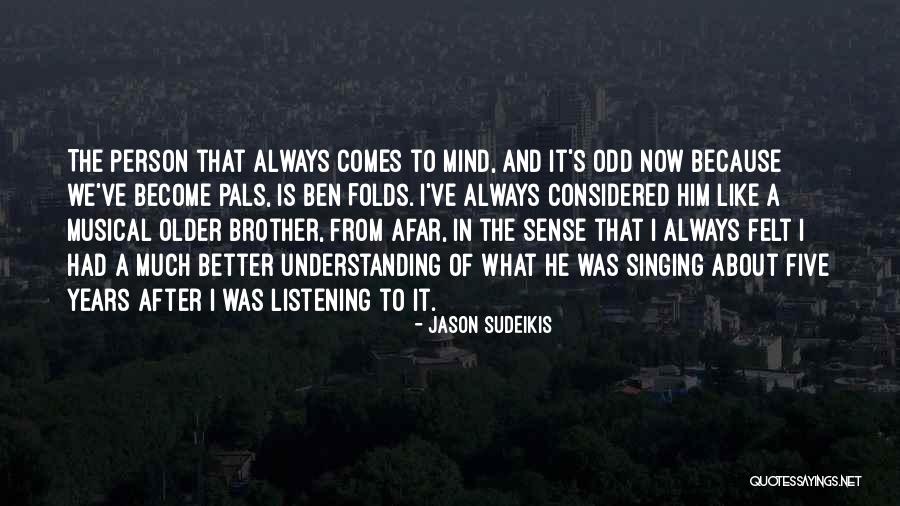 That's What He Is Quotes By Jason Sudeikis