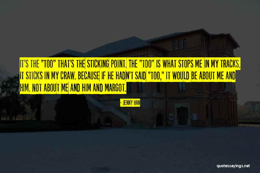 That's What He Is Quotes By Jenny Han That's What He Is Quotes By Jenny Han