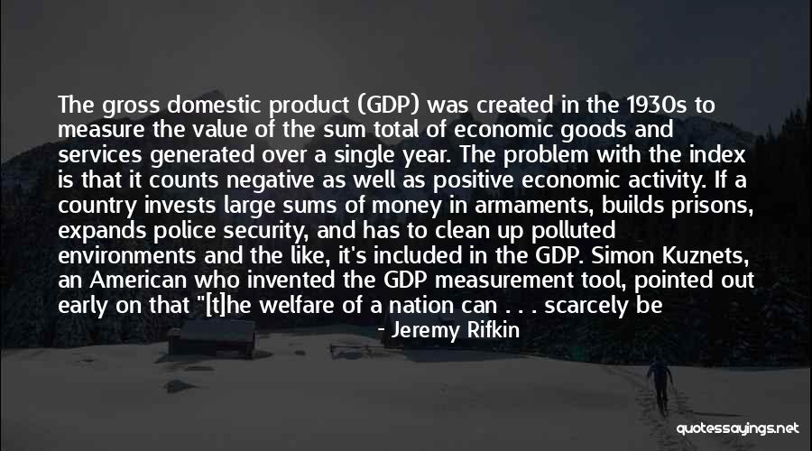 That's What He Is Quotes By Jeremy Rifkin That's What He Is Quotes By Jeremy Rifkin