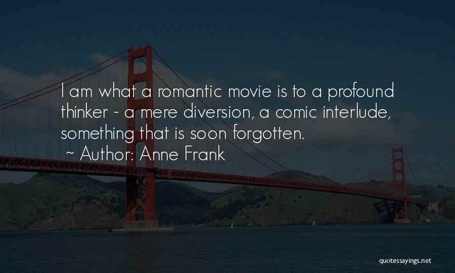 That's What I Am Movie Quotes By Anne Frank