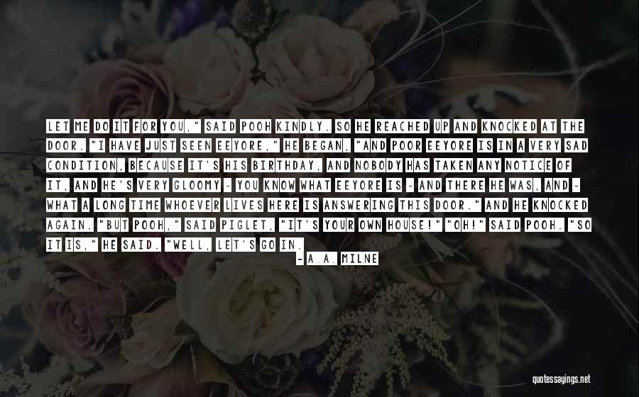 That's What She Said Birthday Quotes By A.A. Milne That's What She Said Birthday Quotes By A.A. Milne