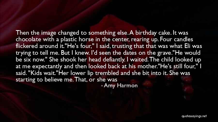 That's What She Said Birthday Quotes By Amy Harmon