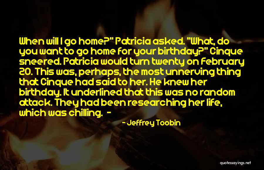 That's What She Said Birthday Quotes By Jeffrey Toobin That's What She Said Birthday Quotes By Jeffrey Toobin