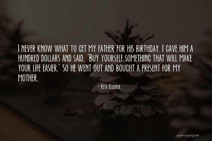 That's What She Said Birthday Quotes By Rita Rudner