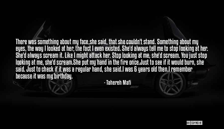 That's What She Said Birthday Quotes By Tahereh Mafi