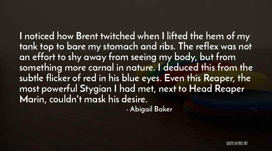 Thats Why You Go Away Quotes By Abigail Baker Thats Why You Go Away Quotes By Abigail Baker