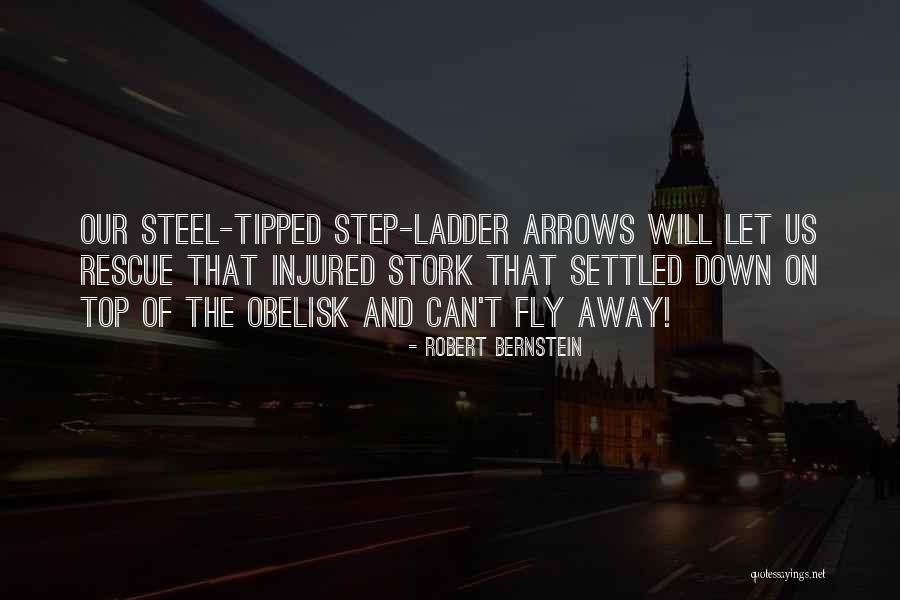 Thats Why You Go Away Quotes By Robert Bernstein Thats Why You Go Away Quotes By Robert Bernstein