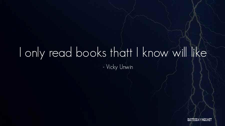 Thatt Quotes By Vicky Unwin Thatt Quotes By Vicky Unwin