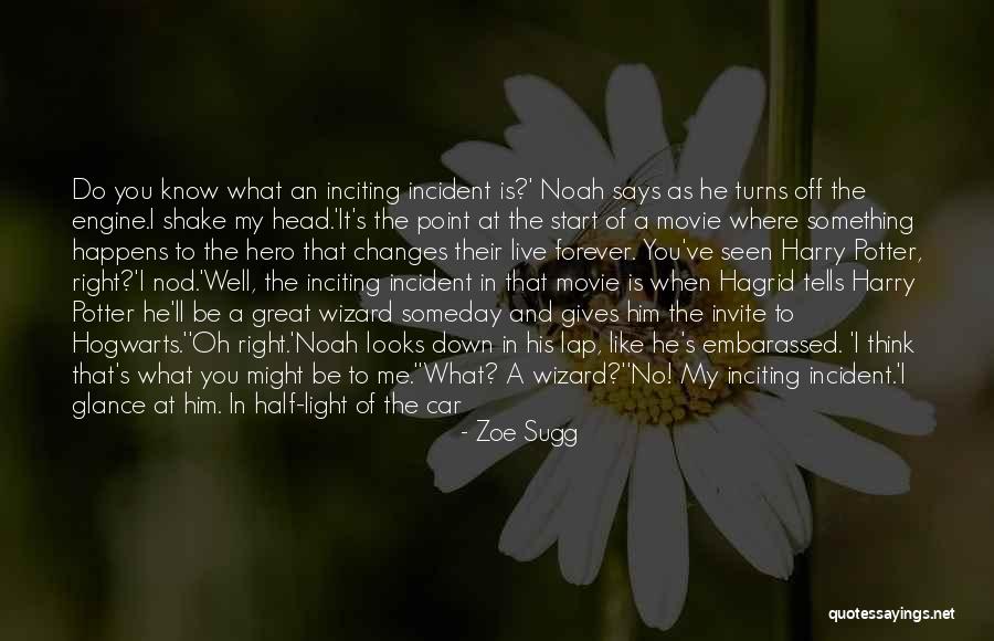 Thatto Quotes By Zoe Sugg Thatto Quotes By Zoe Sugg
