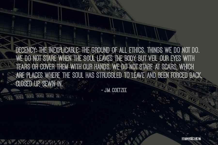 Thaumaturgical Paths Quotes By J.M. Coetzee Thaumaturgical Paths Quotes By J.M. Coetzee