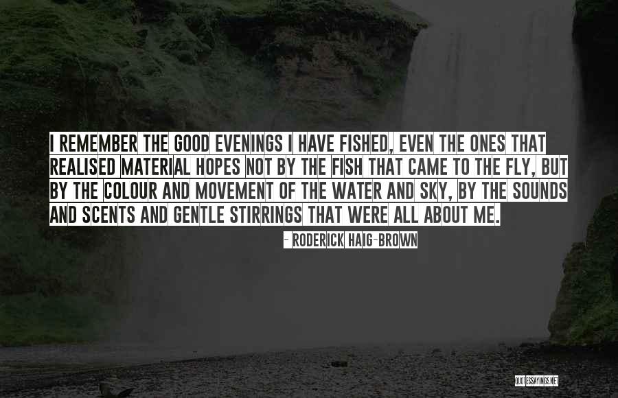Thaung Swimming Quotes By Roderick Haig-Brown Thaung Swimming Quotes By Roderick Haig-Brown