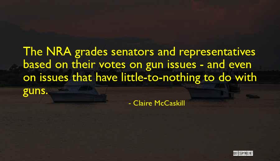 Thautiatul Quotes By Claire McCaskill