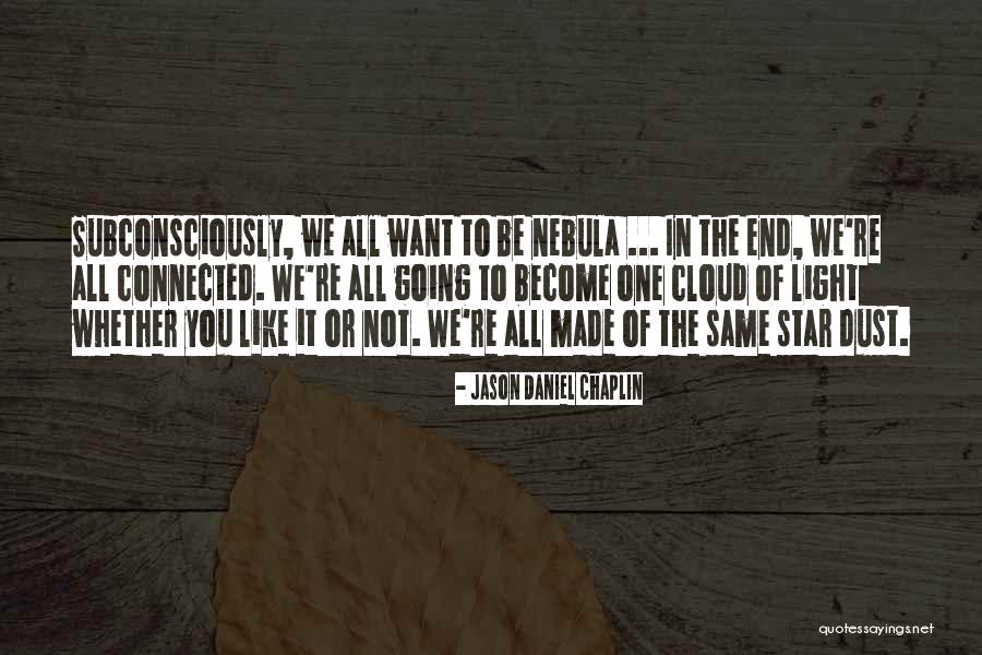 Thautiatul Quotes By Jason Daniel Chaplin