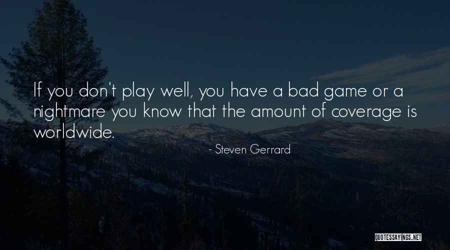 Thawatch Quotes By Steven Gerrard Thawatch Quotes By Steven Gerrard