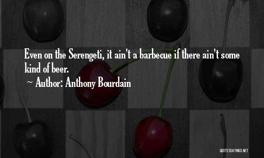 Thawdar Quotes By Anthony Bourdain