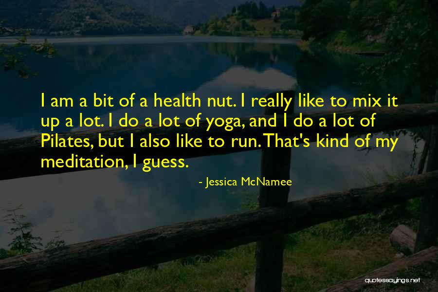 Thawng Quotes By Jessica McNamee Thawng Quotes By Jessica McNamee