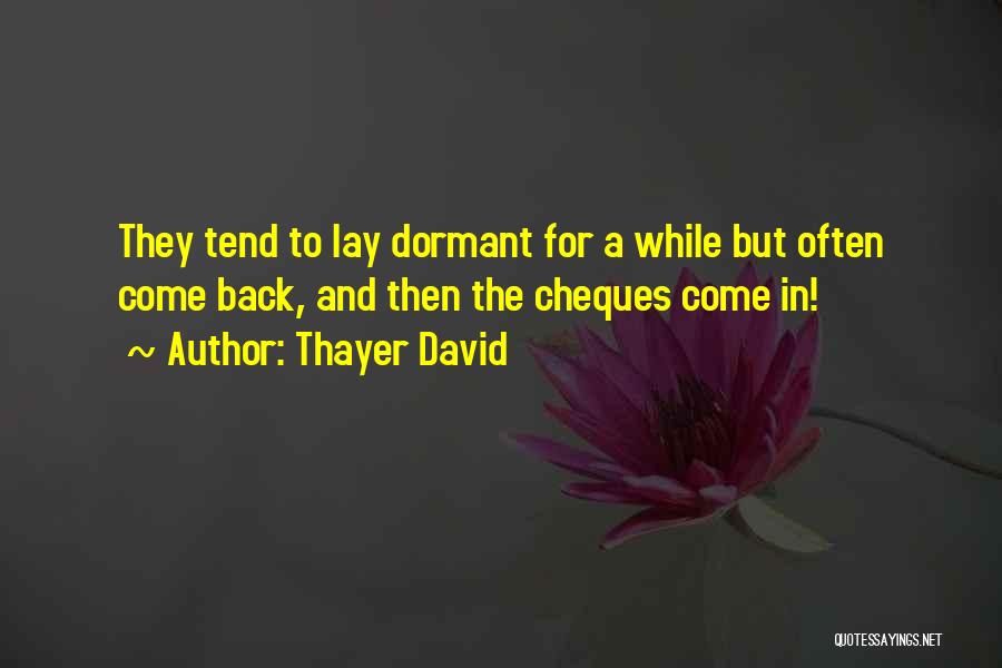 Thayer David Quotes 2011336