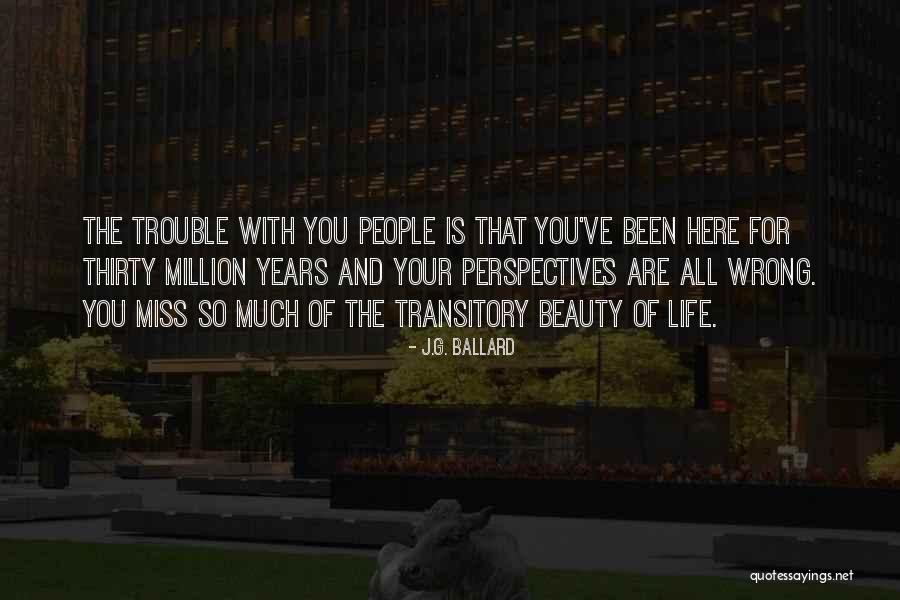 Thayre Quotes By J.G. Ballard Thayre Quotes By J.G. Ballard