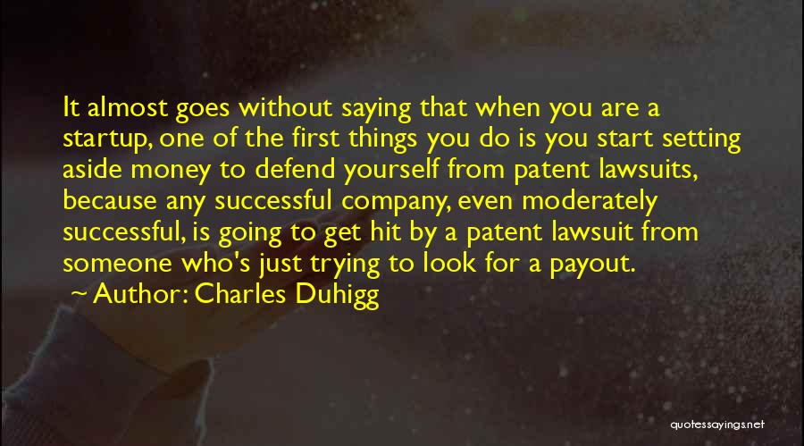 The $100 Startup Quotes By Charles Duhigg