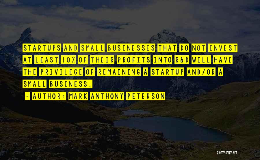 The $100 Startup Quotes By Mark Anthony Peterson