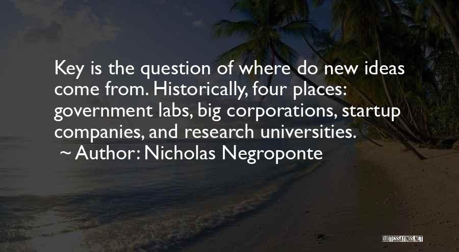 The $100 Startup Quotes By Nicholas Negroponte