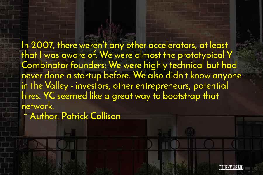 The $100 Startup Quotes By Patrick Collison