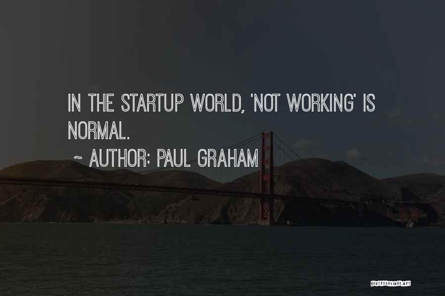 The $100 Startup Quotes By Paul Graham