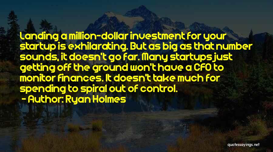 The $100 Startup Quotes By Ryan Holmes