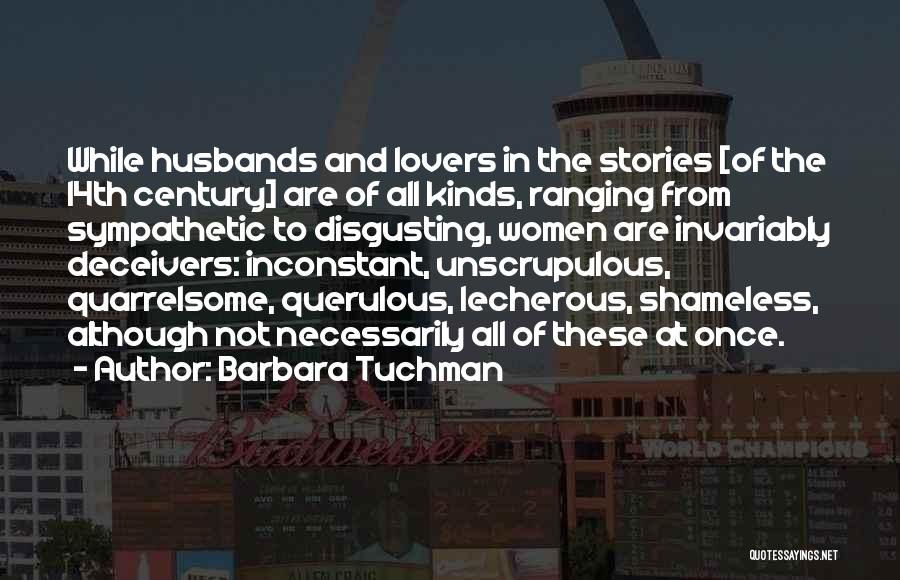 The 14th Century Quotes By Barbara Tuchman