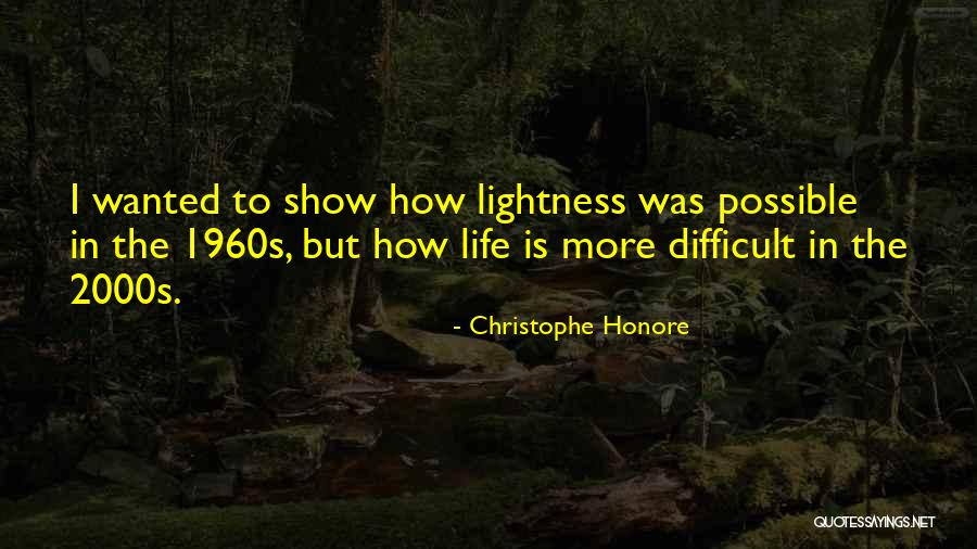 The 1960s Quotes By Christophe Honore