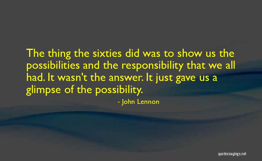 The 1960s Quotes By John Lennon The 1960s Quotes By John Lennon