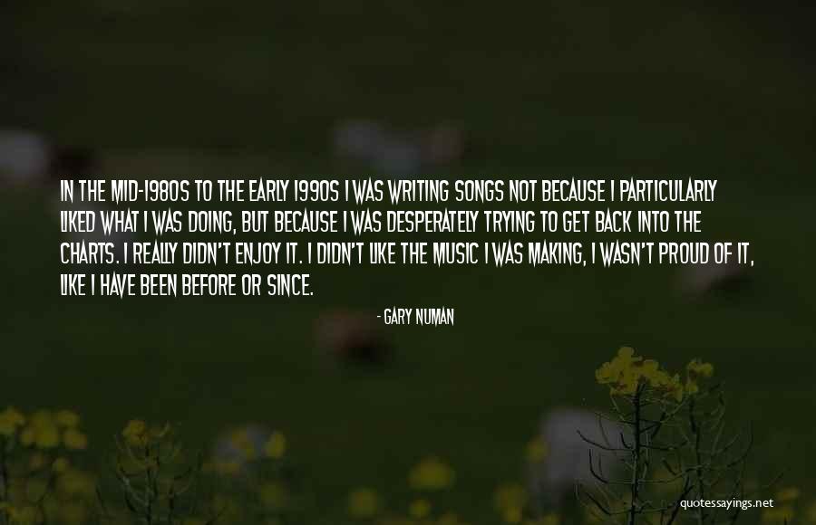 The 1980s Quotes By Gary Numan The 1980s Quotes By Gary Numan