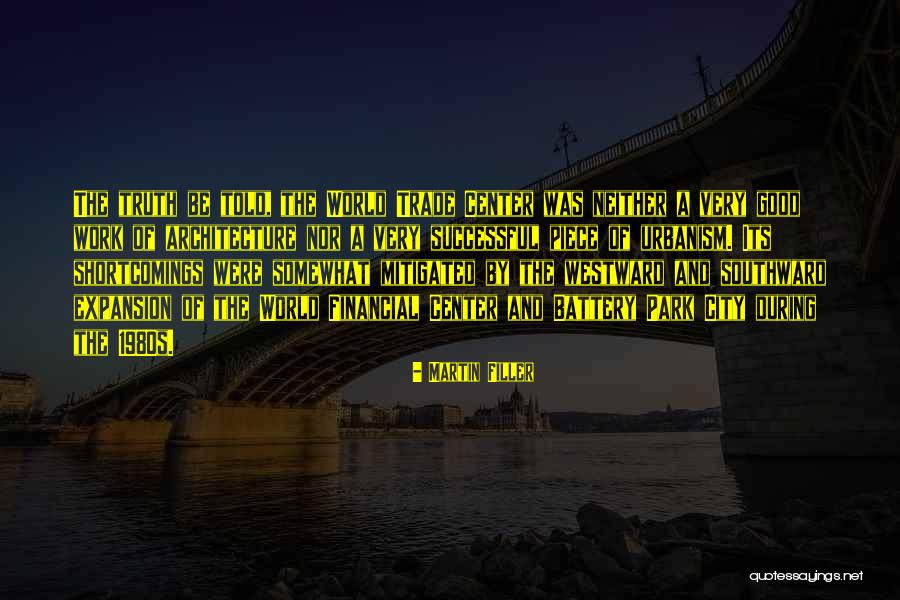 The 1980s Quotes By Martin Filler The 1980s Quotes By Martin Filler