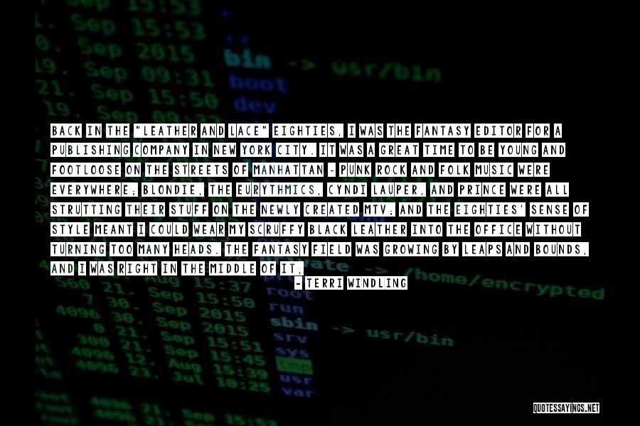 The 1980s Quotes By Terri Windling The 1980s Quotes By Terri Windling
