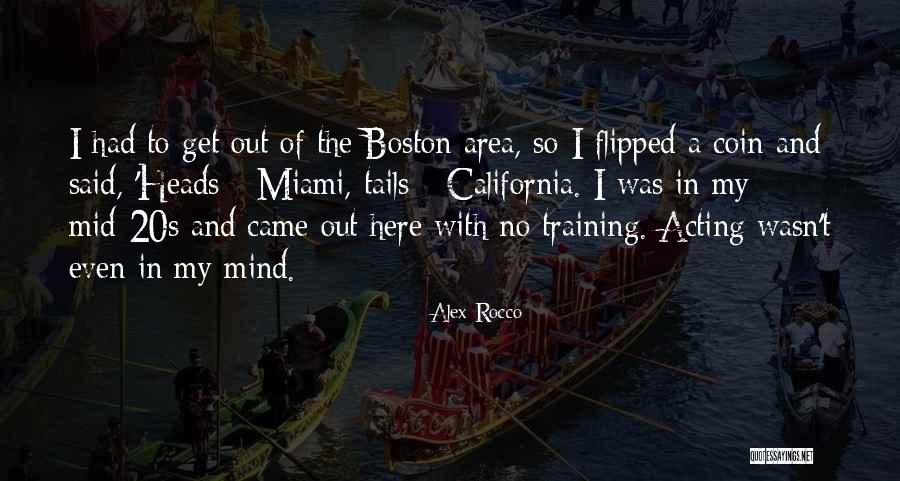 The 20s Quotes By Alex Rocco