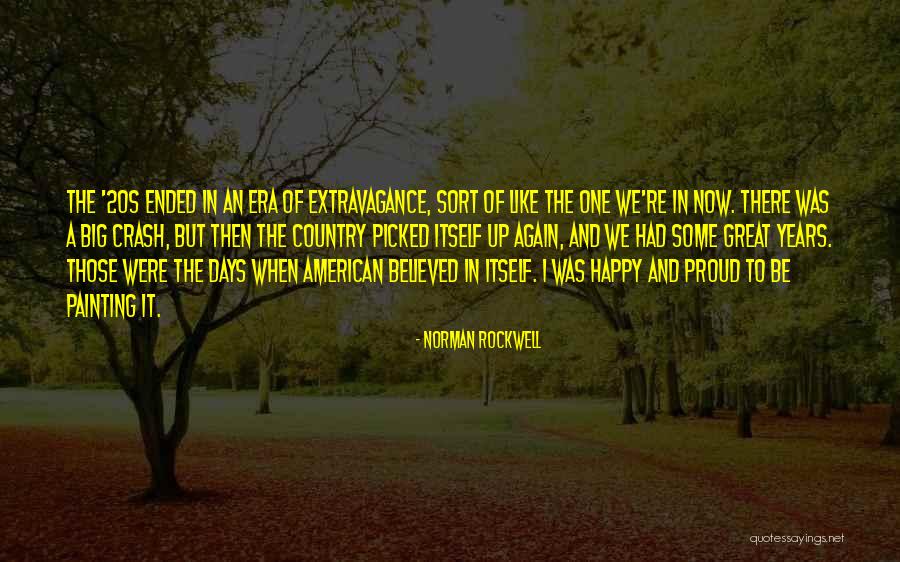 The 20s Quotes By Norman Rockwell