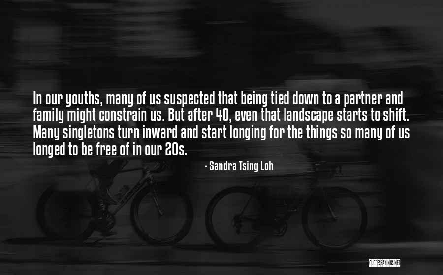 The 20s Quotes By Sandra Tsing Loh