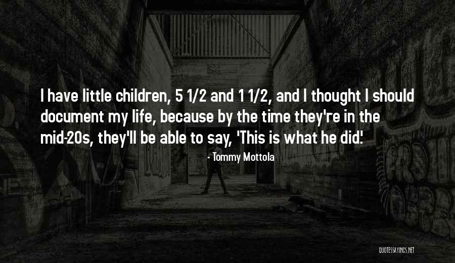 The 20s Quotes By Tommy Mottola